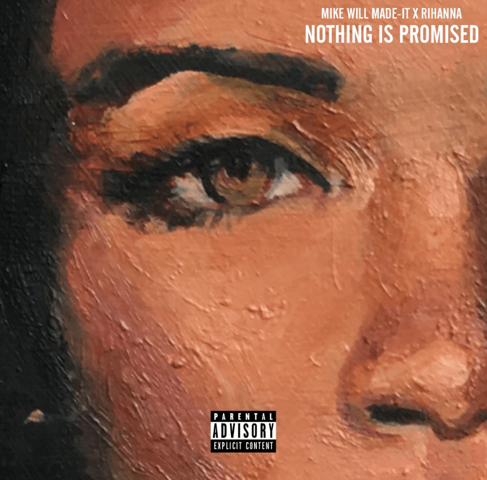 Nothing-Promised-Rihanna-Mike-1